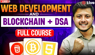Web    Development + Blockchain + DSA